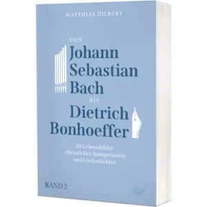 Produktbild des Artikels Von Johann Sebastian Bach bis Dietrich Bonhoeffer (Buch - Paperback)
