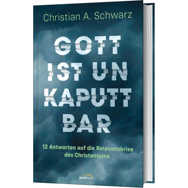 Produktbild des Artikels Gott ist unkaputtbar (Buch - Gebunden)