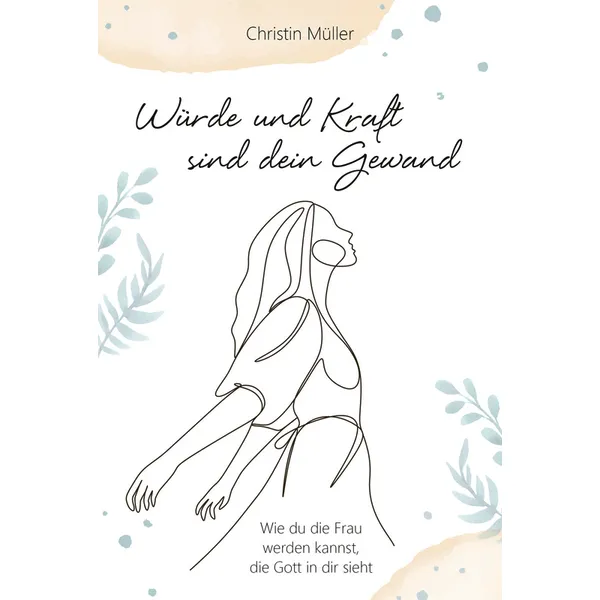 Produktbild des Artikels Würde und Kraft sind dein Gewand (E-Book - ePUB Datei)