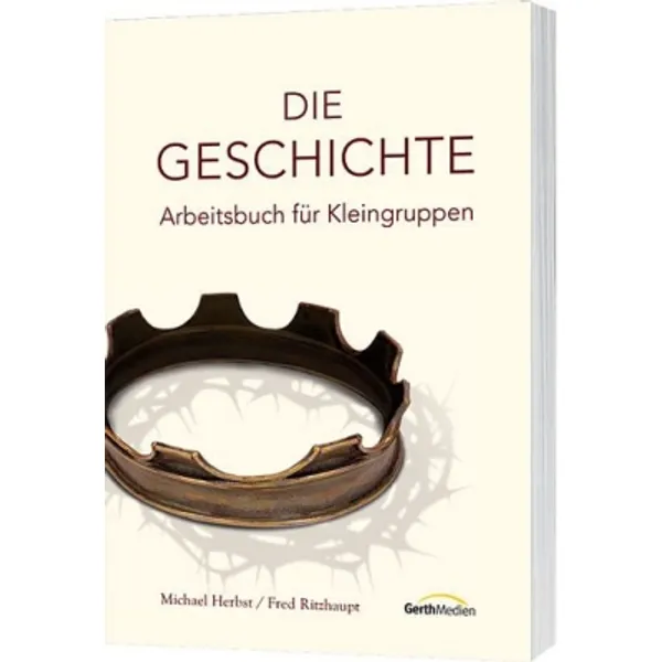 Produktbild des Artikels Die Geschichte - Arbeitsbuch für Kleingruppen (Buch - Broschiert)