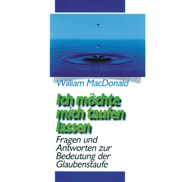Produktbild des Artikels Ich möchte mich taufen lassen (Buch - Taschenbuch)