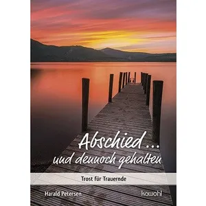 Produktbild des Artikels Abschied ... und dennoch gehalten (Buch - Geheftet)