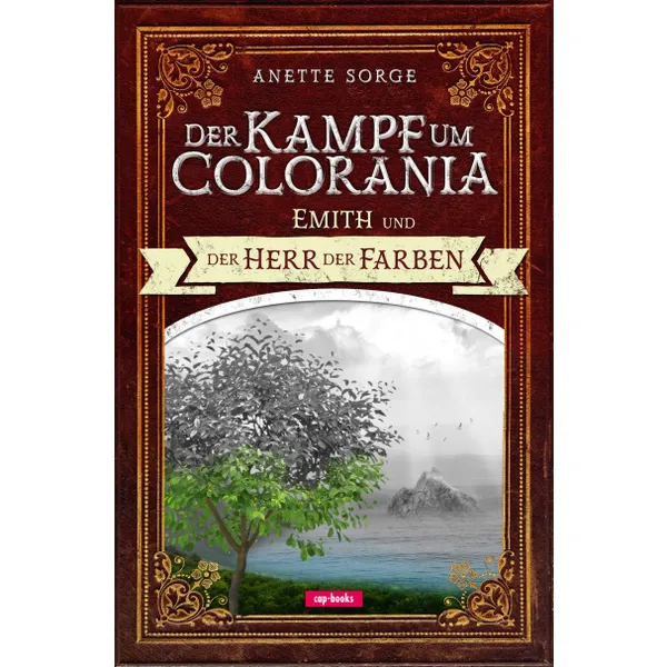 Produktbild des Artikels Der Kampf um Colorania: Emith und der Herr der Farben Bd.1 (Buch - Hardcover)