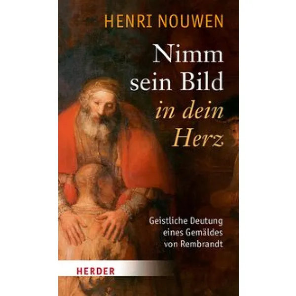Produktbild des Artikels Nimm sein Bild in dein Herz (Buch - Hardcover)