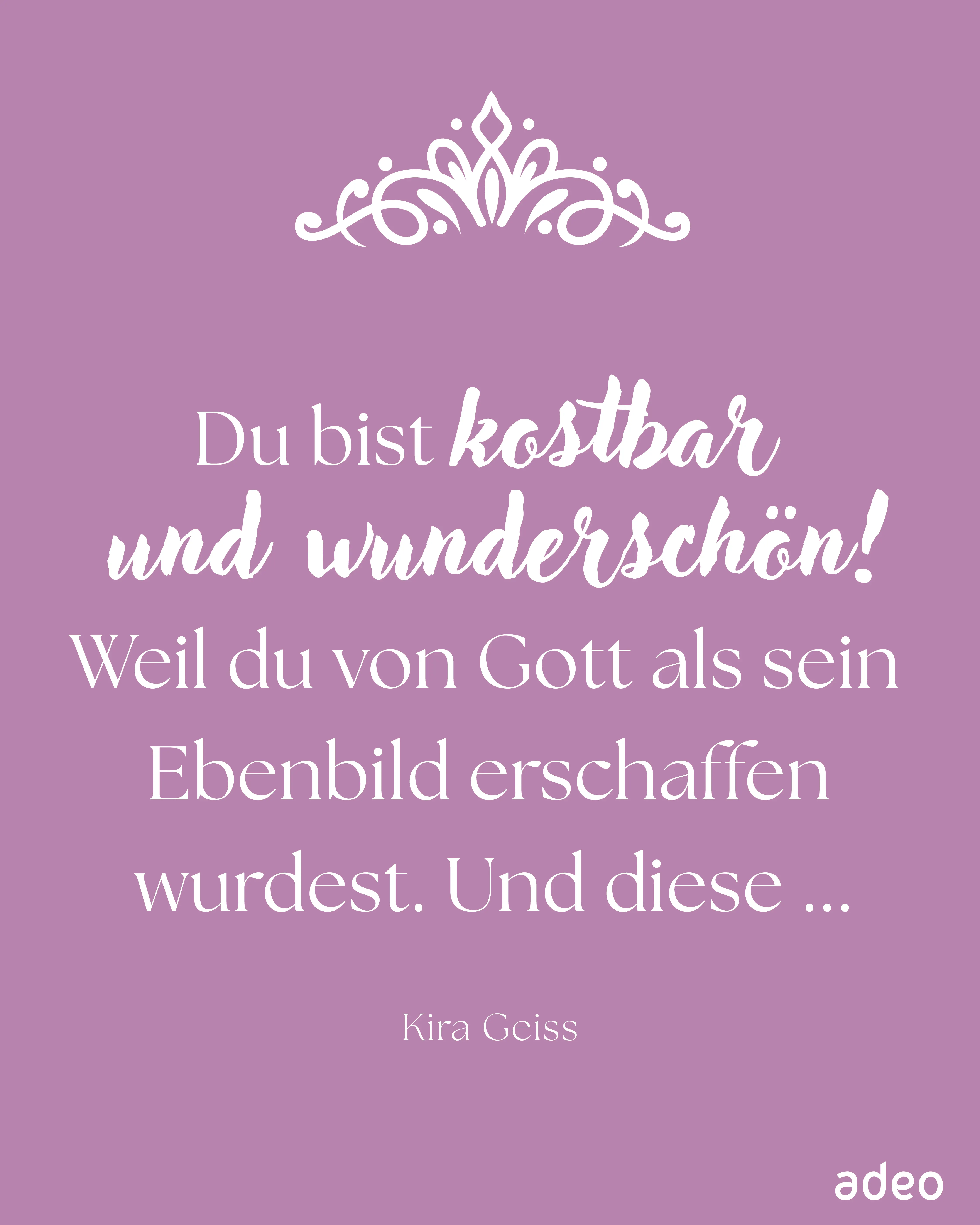 Du bist kostbar & wunderschön Zitat