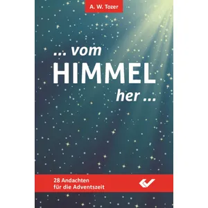 Produktbild des Artikels Vom Himmel her (Buch - Gebunden)