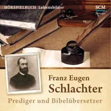 Stimmungsbild zu Franz Eugen Schlachter