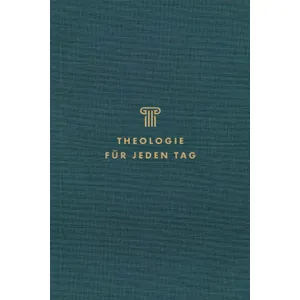 Produktbild des Artikels Theologie für jeden Tag (Buch - Hardcover)