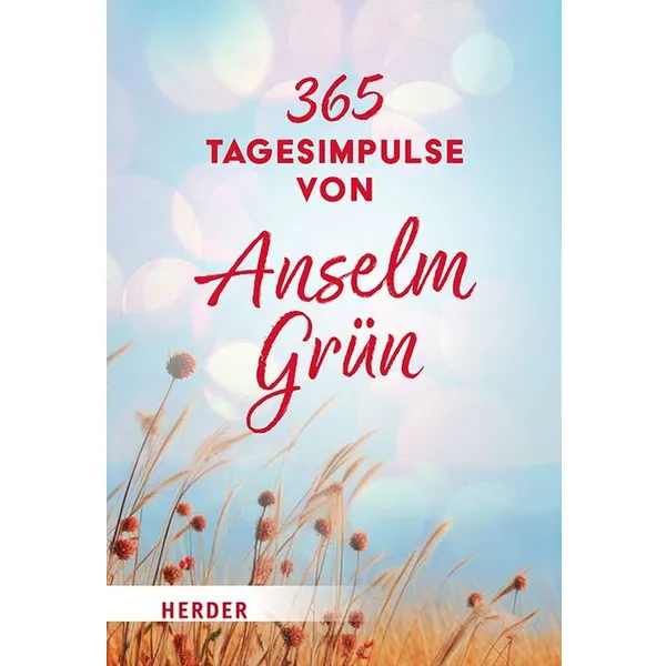 Produktbild des Artikels 365 Tagesimpulse von Anselm Grün (Buch - Gebunden)