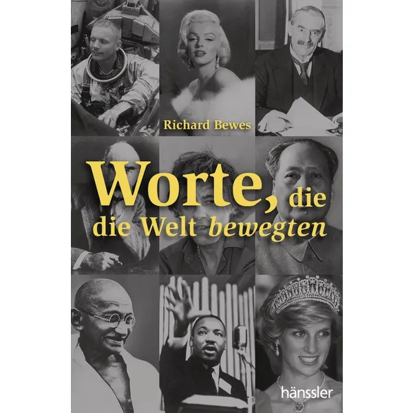 Produktbild des Artikels Worte, die die Welt bewegten (Buch - Gebunden)