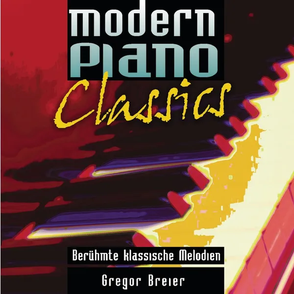 Produktbild des Artikels Modern Piano Classics (Audio - CD)