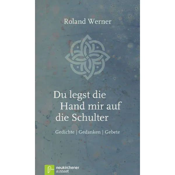 Produktbild des Artikels Du legst die Hand mir auf die Schulter (Buch - Hardcover)