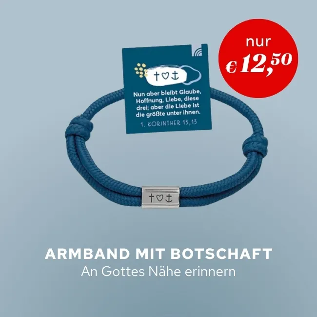 Armband mit Botschaft - An Gottes Nähe erinnern