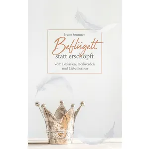 Produktbild des Artikels Beflügelt statt erschöpft (E-Book - ePUB Datei)