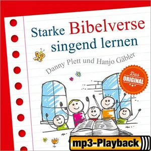 Produktbild des Artikels Starke Bibelverse singend lernen (Playback ohne Backings) (MP3-Album - Download)