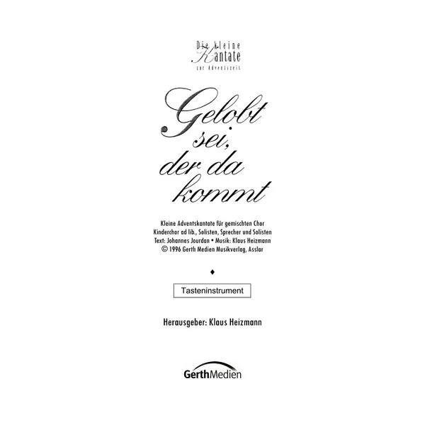 Produktbild des Artikels Gelobt sei, der da kommt (Klavier) (Noten - Download)