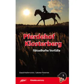 Produktbild des Artikels Pferdehof Klosterberg - Rätselhafte Vorfälle (1) (Buch - Gebunden)