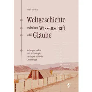 Produktbild des Artikels Weltgeschichte zwischen Wissenschaft und Glaube (Buch - Paperback)