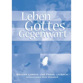 Produktbild des Artikels Leben in Gottes Gegenwart (Buch - Gebunden)