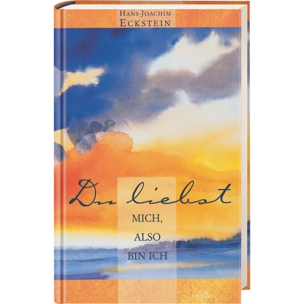 Produktbild des Artikels Du liebst mich, also bin ich (E-Book - PDF Datei)