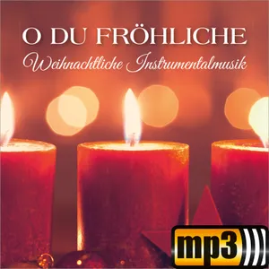 Produktbild des Artikels O du fröhliche (MP3-Album - Download)