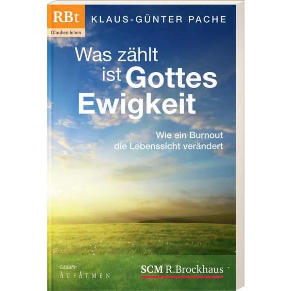 Produktbild des Artikels Was zählt, ist Gottes Ewigkeit (Buch - Taschenbuch)
