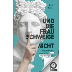 Produktbild des Artikels Und die Frau schweige (nicht) (E-Book - ePUB Datei)