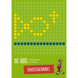 Produktbild des Artikels Die Bibel - Übersetzung für Kinder, Einsteigerbibel (Buch - Gebunden)