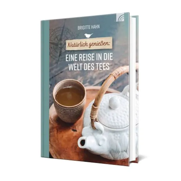 Produktbild des Artikels Natürlich genießen: Eine Reise in die Welt des Tees (Buch - Gebunden)
