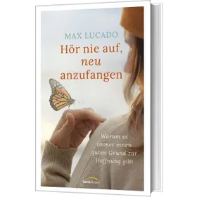 Produktbild des Artikels Hör nie auf, neu anzufangen - Clubausgabe (Buch - Gebunden)