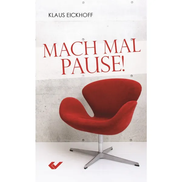 Produktbild des Artikels Mach mal Pause! (Buch - Taschenbuch)