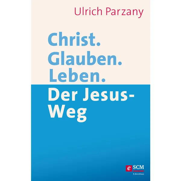 Produktbild des Artikels Christ. Glauben. Leben. (E-Book - ePUB Datei)