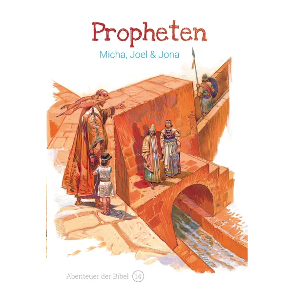 Produktbild des Artikels Propheten - Micha, Joel & Jona (Buch - Gebunden)