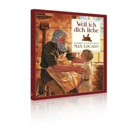 Produktbild des Artikels Weil ich dich liebe (Buch - Gebunden)