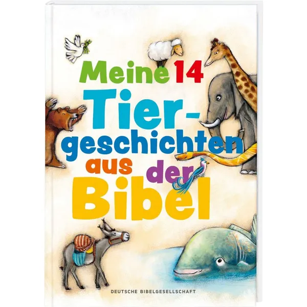 Produktbild des Artikels Meine 14 Tiergeschichten aus der Bibel (Buch - Gebunden)