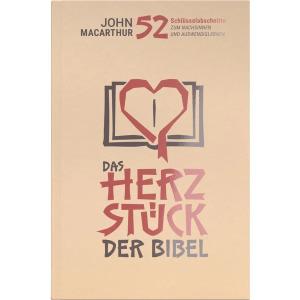 Produktbild des Artikels Das Herzstück der Bibel (Buch - Gebunden)