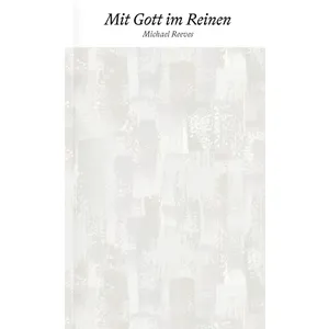 Produktbild des Artikels Mit Gott im Reinen (Buch - Klappenbroschur)