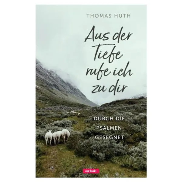 Produktbild des Artikels Aus der Tiefe rufe ich zu dir (Buch - Hardcover)