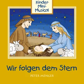 Produktbild des Artikels Wir folgen dem Stern (Playback ohne Backings) (MP3-Album - Download)
