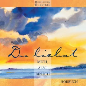 Produktbild des Artikels Du liebst mich, also bin ich - Hörbuch (MP3-Hörbuch - Download)