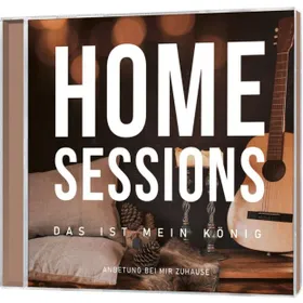 Produktbild des Artikels Home Sessions - Das ist mein König-Club Edition (Audio - CD)