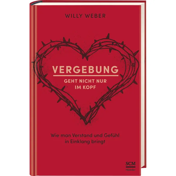 Produktbild des Artikels Vergebung geht nicht nur im Kopf (Buch - Klappenbroschur)