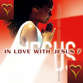 Produktbild des Artikels In Love With Jesus 7 (MP3-Album - Download)