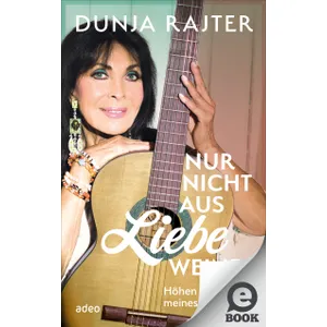 Produktbild des Artikels Nur nicht aus Liebe weinen (E-Book - ePUB Datei)