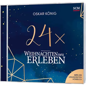 Produktbild des Artikels 24 x Weihnachten neu erleben - Hörbuch (Hörbuch/Hörspiel - MP3-CD)