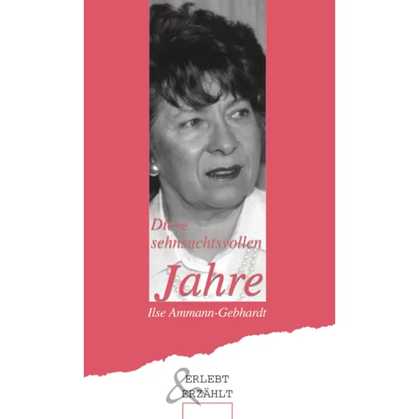 Produktbild des Artikels Diese sehnsuchtsvollen Jahre (Buch - Taschenbuch)