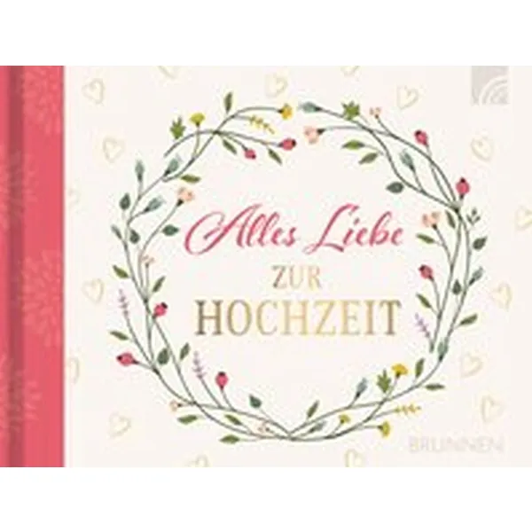 Produktbild des Artikels Alles Liebe zur Hochzeit (Buch - Gebunden)