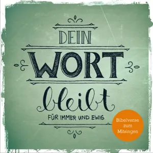 Produktbild des Artikels Dein Wort bleibt für immer und ewig (MP3-Album - Download)