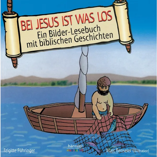 Produktbild des Artikels Bei Jesus ist was los (Buch - Gebunden)