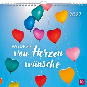 Produktbild des Artikels Was ich dir von Herzen wünsche 2027 - Wandkalender (Kalender - Spiralbindung)